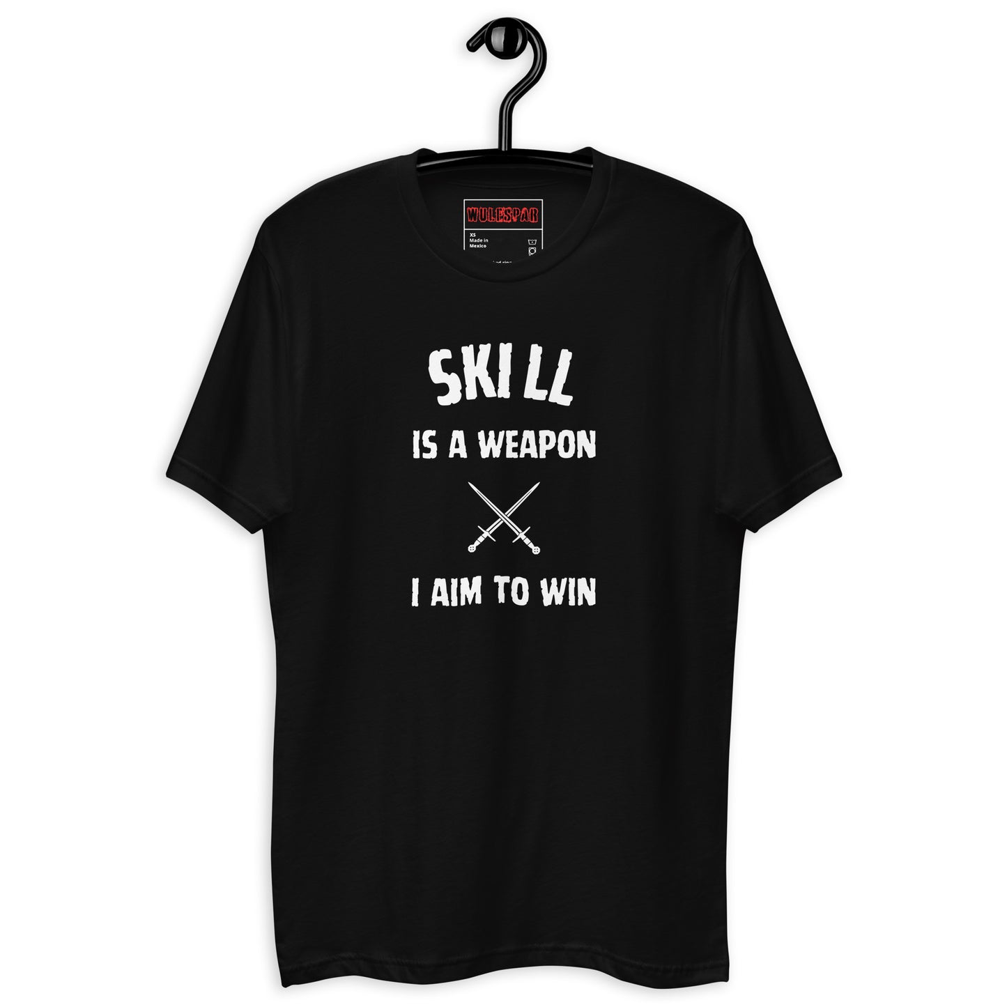 Skill is a Weapon